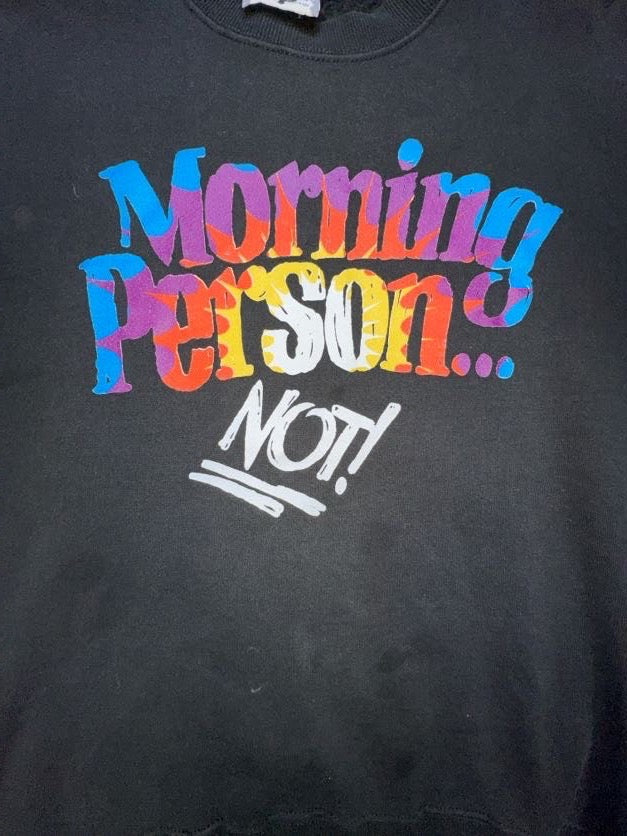 VTG 90s Morning Person Not Funny Tee Shirt Humor Coffee USA Tie Dye L Grumpy